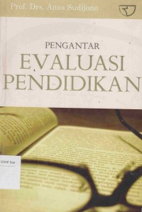 Pengantar Evaluasi Pendidikan