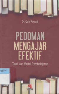 Pedoman Mengajar Efektif : Teori dan Model Pembelajaran