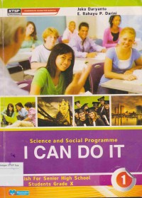 Sciense and Social Programme I can do it: english for Senior high School student grade X