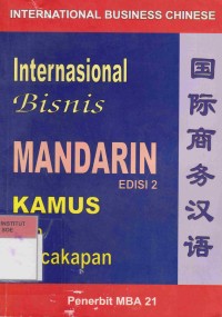 Internasional Bisnis Mandarin: kamus dan percakapan