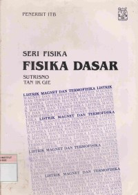 Fisika Dasar: listrik magnet dan termofisika listrik