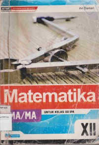 Matematika ,Untuk SMA Kelas XII IPA