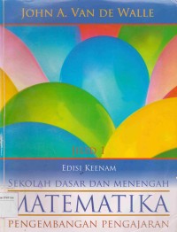 Matematika Sekolah Dasar dan Menengah: pengembangan pengajaran