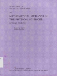 Solutution of Selected Problems for Mathematical Methods in the Physical Sciences: