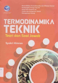 Termodinamika Teknik: teori dan soal jawab